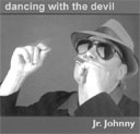 Dancin' With The Devil